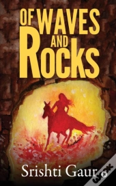 Of Waves And Rocks
