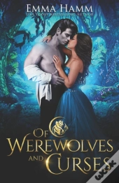 Of Werewolves And Curses