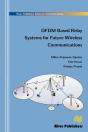 Ofdm Based Relay Systems For Future Wireless Communications - Preview