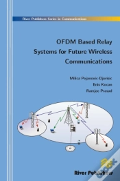 Capa do artigo Ofdm Based Relay Systems For Future Wireless Communications