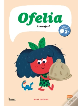 Capa do artigo Ofelia, A Menjar!