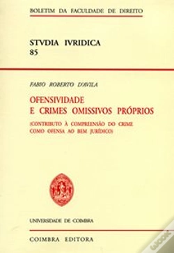 Capa do artigo Ofensividade e Crimes Omissivos Próprios