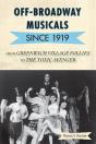 Off-Broadway Musicals Since 1919 - Preview