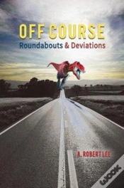 Capa do artigo Off Course Â€“ Roundabouts And Deviations