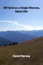 Off Grid As A Single Woman - Preview