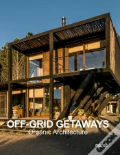 Capa do artigo Off-Grid Getaways. Organic Architecture