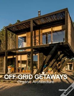Capa do artigo Off-Grid Getaways. Organic Architecture