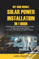 Off Grid  Mobile Solar Power Installation  In 1 Hour