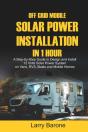 Off Grid  Mobile Solar Power Installation  In 1 Hour - Preview