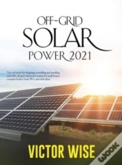 Capa do artigo Off-Grid Solar Power 2021: Tips And Tric