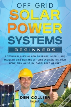 Capa do artigo Off-Grid Solar Power Systems Beginners