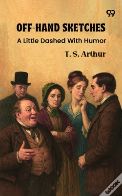 Capa do artigo Off-Hand Sketches A Little Dashed With Humor