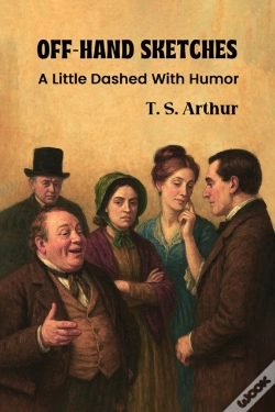 Capa do artigo Off-Hand Sketches A Little Dashed With Humor