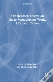 Capa do artigo Off Headset: Essays On Stage Management Work, Life, And Career