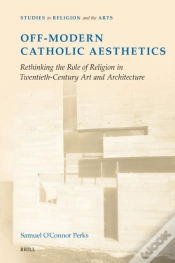 Capa do artigo Off-Modern Catholic Aesthetics