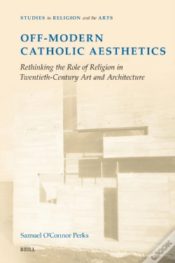 Capa do artigo Off-Modern Catholic Aesthetics