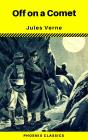 Off On A Comet (Phoenix Classics) - Preview