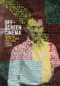 Off-Screen Cinema - Preview