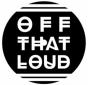 Off That Loud - Vinil - Preview