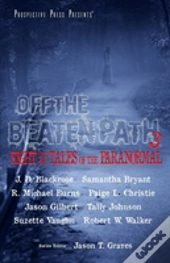 Off The Beaten Path 3