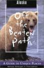 Off The Beaten Path Alaska - Preview