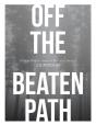 Off The Beaten Path - Preview
