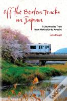 Off The Beaten Tracks In Japan
