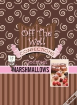 Capa do artigo Off The Wall Gourmet Marshmallows
