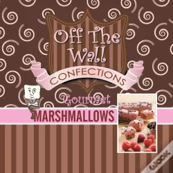 Capa do artigo Off The Wall Gourmet Marshmallows