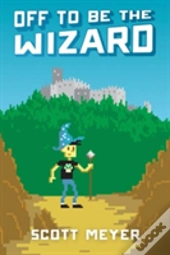 Off To Be The Wizard
