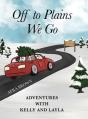 Off To Plains We Go - Preview