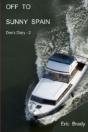 Off To Sunny Spain - Preview