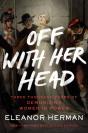 Off With Her Head - Preview