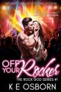 Off Your Rocker - Preview