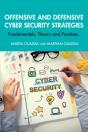 Offensive And Defensive Cyber Security Strategies - Preview