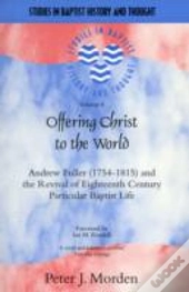 Offering Christ To The World