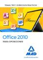 Office 2010 Para Oposiciones. Temas, Test Y Ejercicios Prácticos - Preview