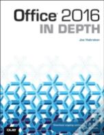 Office 2016 In Depth