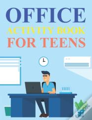 Office Activity Book For Teens