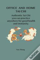 Office And Home Tai Chi