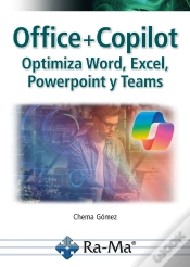 Capa do artigo Office + Copilot. Optimiza Word, Excel, Powerpoint Y Teams