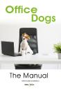Office Dogs: The Manual - Preview