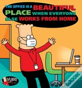 Office Is A Beautiful Place When Everyone Else Works From Home