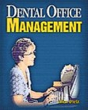 Office Management For The Dental Assistant - Preview