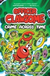 Officer Clawsome: Crime Across Time