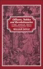 Officers, Nobles And Revolutionaries - Preview