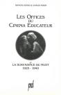 Offices Du Cinema Educateur Et La Survivance Du Muet 1925-40 - Preview
