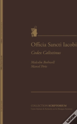 Capa do artigo Officia Sancti Iacobi ; Codex Calixtinus