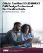 Official Certified Solidworks Professional Certification Guide - Preview