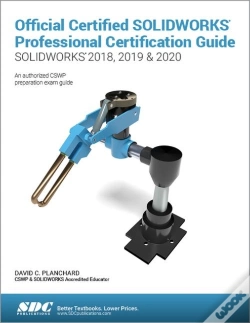 Capa do artigo Official Certified Solidworks Professional Certification Guide (Solidworks 2018, 2019, & 2020)